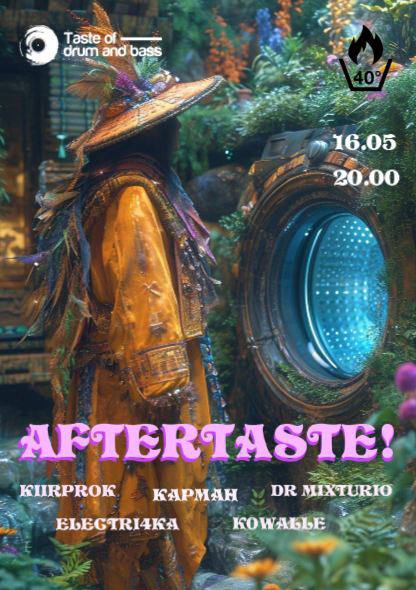 1 6 мая, четверг 20:00 Aftertaste! Kapmah/ KIIRPROK/ Dr. Mixturio/ Electri4ka/ K…